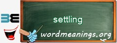 WordMeaning blackboard for settling